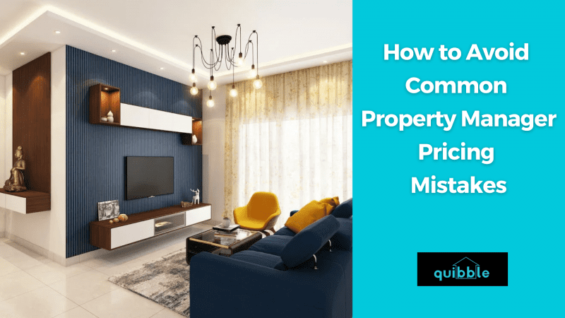 Common Property Manager Pricing Mistakes